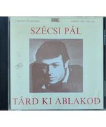 Szecsi Pal Tard Ki Ablakod 70'+ CD, Hungary - $25.95