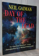 Neil Gaiman DAY OF THE DEAD First ed Annotated Babylon 5 Script Science Fiction - £20.18 GBP