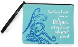 Wish I was an Octopus Fabric Zipper Pouch Makeup Bag 8.27&quot; L 100% Cotton  - $13.86