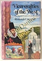 Viceroyalties of the West: The Spanish Empi by Roderick Cameron (1968 Ha... - $15.48