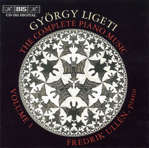 György Ligeti, Fredrik Ullén - The Complete Piano Music, Volume 1 (CD, Album, - £2.45 GBP