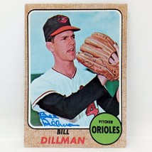 1968 Topps #466 BILL DILLMAN Signed Baltimore Orioles Autographed Card - £6.25 GBP