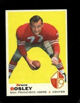 1969 Topps #157 Bruce Bosley Exmt 49ERS Uer *X53084 - $2.70