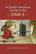 A Great Literature Guide to the DSM-5 - £12.38 GBP