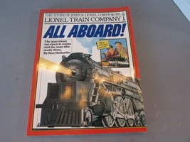 LIONEL TRAIN COMPANY ALL ABOARD! TOY TRAINS 251 PGS SOFTCOVER BOOK - $10.56