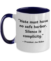 No safe harbor for hate, Joe Biden inspirational quote mug, civil rights... - $30.75 CAD