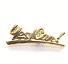 VTG &quot; Yes, I Can! &quot; Carlson Rezidor Hotel Group&#39;s Motto Gold Tone Pin Ad... - $12.99