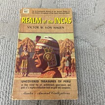 Realm of The Incas History Paperback Book by Victor Wolfgang Von Hagen 1961 - £4.98 GBP