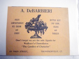 1918 Ad A. DeBarbieri Thompsonville Ct. Food Retailer Fruit, Chocolates,... - $7.99