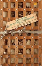Explorers&#39; Botanical Notebook: In the Footsteps of Theophrastus, Marco Polo,... - £8.02 GBP
