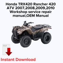 Honda TRX420 Rancher 420 ATV 2007,2008,2009,2010 Workshop service repair... - $27.30 CAD