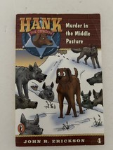 Hank the Cowdog Murder in the Middle Pasture by John R. Erickson Vintage 1998 Bo - £11.37 GBP