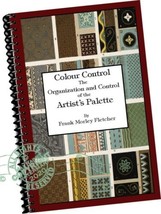 FRANK MORLEY FLETCHER Colour Control : Artist&#39;s Pallet HOW TO TECHNIQUES... - £34.30 GBP