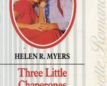 Three Little Chaperones (Silhouette Romance) Helen R. Myers - $2.93