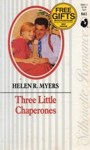 Three Little Chaperones (Silhouette Romance) Helen R. Myers - £2.31 GBP