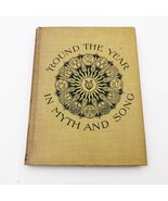 Round The Year In Myth And Song Holbrook 1925 HB - $904.22 MXN