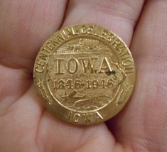 Very Rare Iowa Centennial Celebration 1846 - 1946 - £15.47 GBP