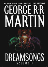 Dreamsongs Volume II - George R R Martin - Hardcover DJ 1st Edition 2003 - £8.36 GBP
