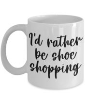 Funny Shoe Shopping Mug For Women Shoe Lovers Cup For Men Shoe Collector Idea - £11.93 GBP+