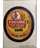  1974/ 6th S TOPPS WACKY sticker Escuire Foot Polish Make Feet Shiny and... - $35.76 MXN