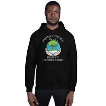 Protect The Sea Respect Mother Earth Day Unisex Hoodie Black - £25.93 GBP+