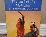 Classics Ser.: The Last of the Mohicans by James Fenimore Cooper (1997, ... - $4.74