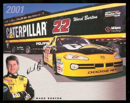 Ward Burton #22 Dodge Signed Fan CARD-NASCAR RACE--2001 Vf - £26.64 GBP