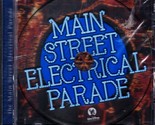 The Main Street Electrical Parade Audio CD Walt Disney, 1999, Sealed NEW - £15.64 GBP
