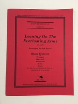 Sheet Music Leaning on the Everlasting Arms Brass Quartet Arr. Ken Bauer - £11.93 GBP