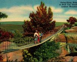 Swing Along Bridge Lookout Mountain Chattanooga TN UNP Linen Postcard E5 - $4.90