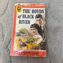 The Boyds Of Black River Drama Paperback Book by Walter D. Edmonds Bantam 1954 - £5.06 GBP