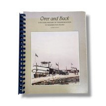 Over and Back : A Picture History of Transportation to Washington Island Book - £15.30 GBP