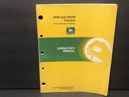 John Deere Operator&#39;s Manual 2155 2355N Tractor Sn 735 000L - $15.83