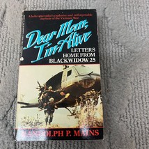 Dear Mom I&#39;m Alive Military Biography Paperback Book by Randolph P. Mains 1992 - £9.55 GBP