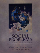 Social Problems Kornblum, William; Julian, Joseph and Smith, Carolyn D. - $56.99