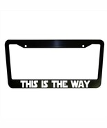 This is the Way Funny Car License Plate Frame Plastic Aluminum Black Aut... - €14,86 EUR+