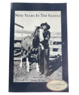 Nine Years in the Saddle Signed by author James V. Lee; Fourth Printing ... - £5.50 GBP
