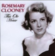 Rosemary Clooney : This Ole House CD (2006) Pre-Owned - £11.87 GBP