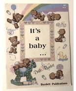 It&#39;s A Baby 1984 Dale Burdett Cross Stitch Burdette Publications - $6.95