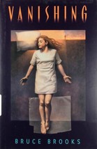 Vanishing by Bruce Brooks / 1999 Hardcover 1st Edition w/Jacket / Juvenile  - £4.54 GBP