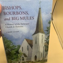 Religion and American Culture Ser.: Bishops, Bourbons, and Big Mules : Signed - £28.76 GBP
