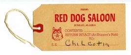 From The World Famous Red Dog Saloon Tag with String Juneau Alaska - $11.88