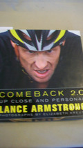 Comeback 2.0 : Up Close and Personal by Lance Armstrong (2009, Hardcover) - £11.79 GBP