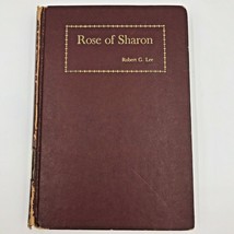 Rose of Sharon by Robert G. Lee 1st edition 1947 Zondervan Publ Rare Book BK4 - £9.98 GBP