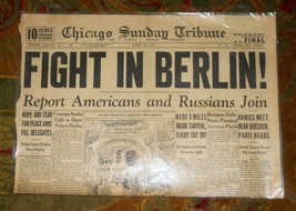 April 22 1945 newspaper: FIGHT IN BERLIN! American and Russians Join  WWII - £7.78 GBP