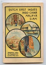 Dutch East Indies Indo China Malaya Siam American Express Tours Booklet ... - £146.46 GBP