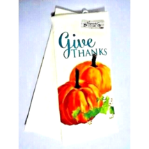 GIVE THANKS Haymarket Square Kitchen Towels Pumpkin Harvest Autumn Holid... - $13.93