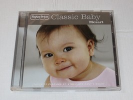 Classic Baby: Mozart CD 2006 Fisher-Price Eine Kkeine Nachtmusik: Romanze - £15.81 GBP