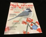 Birds &amp; Blooms Magazine Extra January 2021 Birds Love Berries,Indoor Her... - £7.13 GBP