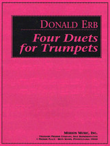 Four Duets for Trumpets by Donald Erb - Merion Music (144-40383) - £7.98 GBP